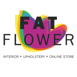 FAT FLOWER INTERIOR + UPHOLSTERY + ONLINE STORE